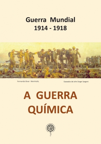 A Guerra Química 1914-1918 (2018)